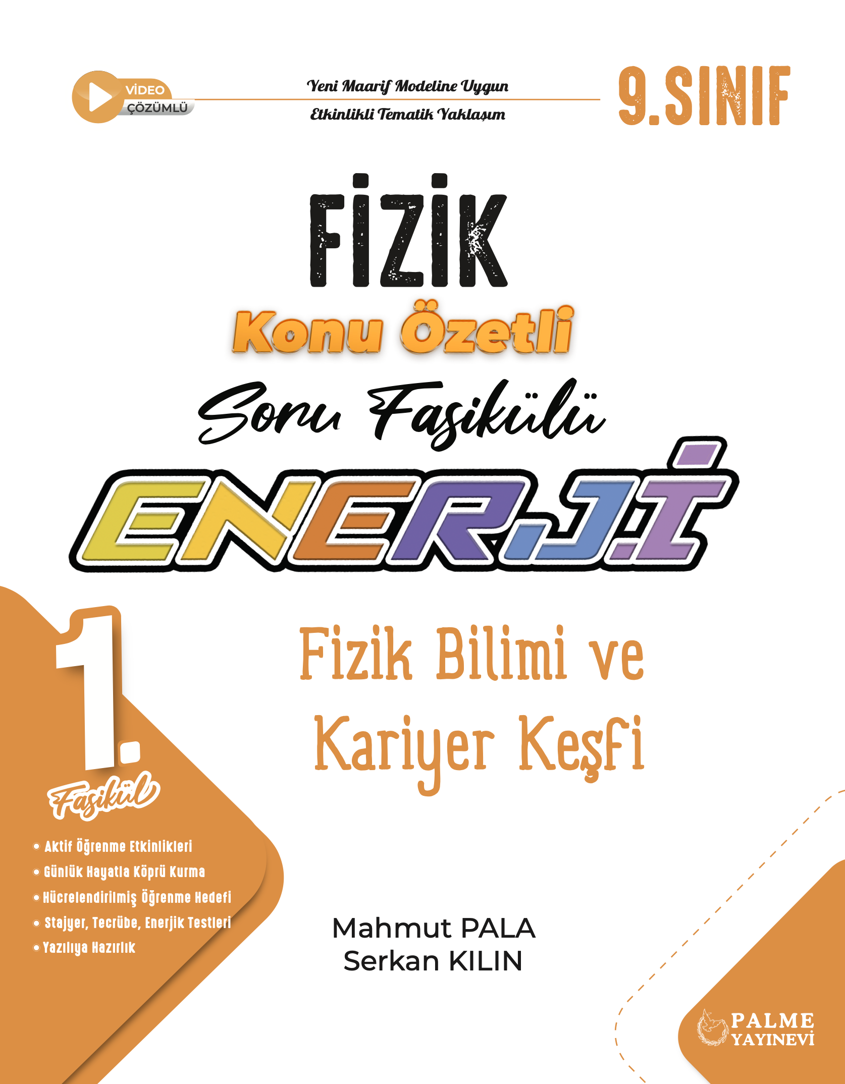 1. FASİKÜL (FİZİK BİLİMİ VE KARİYER KEŞFİ)